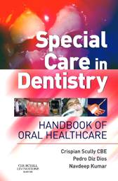 Special Care in Dentistry: Handbook of Oral Healthcare