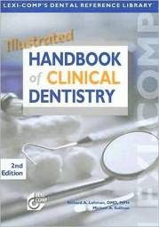 Illustrated Handbook of Clinical Dentistry, 2nd Edition