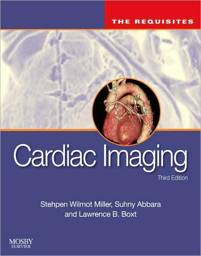 Cardiac Imaging, 3rd Edition: The Requisites