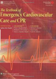 The Textbook of Emergency Cardiovascular Care and CPR