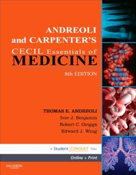 Andreoli and Carpenter's Cecil Essentials of Medicine, International Edition, 8th Edition