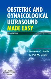 Obstetric and Gynaecological Ultrasound Made Easy, International Edition, 2nd Edition