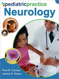 Pediatric Practice: Neurology, 1st Edition