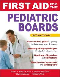 First Aid for the Pediatric Boards, 2nd edition