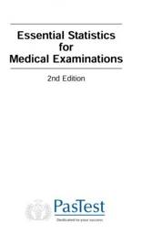 Essential Statistics for Medical Examinations 2ed