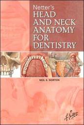 Netter's Head and Neck Anatomy for Dentistry