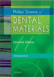 Phillips' Science of Dental Materials: Middle East and African Edition , 11th Edition