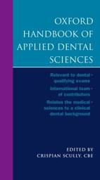 Oxford Handbook of Applied Dental Sciences, 1st Edition