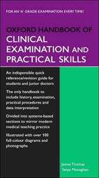 Oxford Handbook of Clinical Examination and Practical Skills, 1st Edition