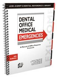 Dental Office Medical Emergencies, 4th Edition