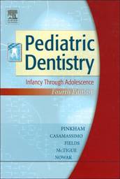 Pediatric Dentistry: Infancy Through Adolescence, 4th Edition