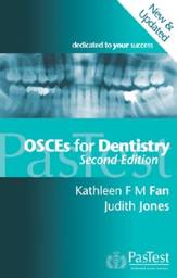 OSCEs for Dentistry, Second Edition