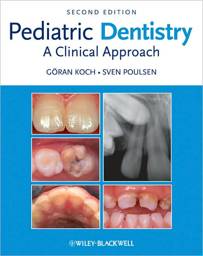 Pediatric Dentistry: A Clinical Approach / Edition 2
