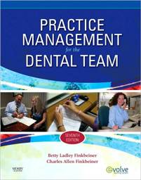 Practice Management for the Dental Team, 7th Edition
