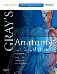 Gray's Anatomy for Students: With STUDENT CONSULT Online Access, International Edition, 2nd Edition