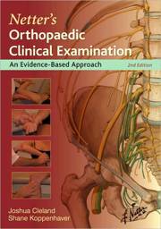 Netter's Orthopaedic Clinical Examination, 2nd edition: An Evidence-Based Approach