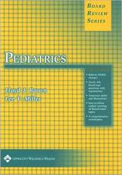 Brs Pediatrics (Board Review)