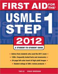 First Aid for the USMLE Step 1 2012, 22nd edition