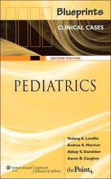 Blueprints Clinical Cases in Pediatrics, 2nd edition