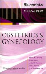 Blueprints Clinical Cases in Obstetrics and Gynecology, 2nd Edition