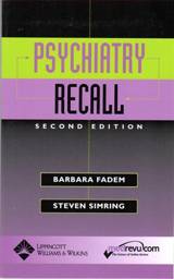 Psychiatry Recall, 2nd Edition