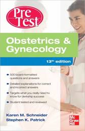 Obstetrics And Gynecology PreTest Self-Assessment And Review, 13th edition