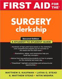 First Aid for the Surgery Clerkship, 2nd Edition