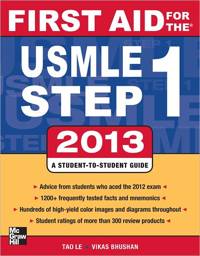 First Aid for the USMLE Step 1 2013, Edition 23