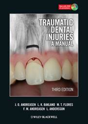 Traumatic Dental Injuries: A Manual, 3rd Edition