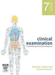 Clinical Examination (International Edition), 7th Edition:  A Systematic Guide to Physical Diagnosis