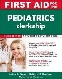 First Aid for the Pediatrics Clerkship, 3rd Edition