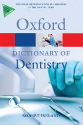 A Dictionary of Dentistry / Edition 1