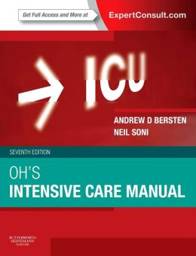Oh's Intensive Care Manual, 7th Edition: Expert Consult: Online and Print