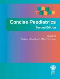 Concise Paediatrics, 2nd edition