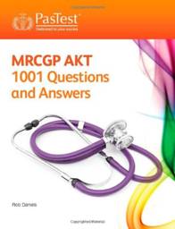 MRCGP Applied Knowledge Test: 1001 Questions and Answers