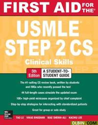 First Aid for the USMLE Step 2 CS, Fifth Edition