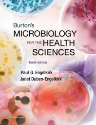 Burton's Microbiology for the Health Sciences, 10th edition, International Edition