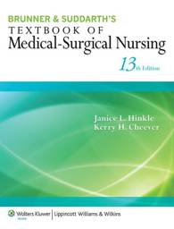 Brunner & Suddarth's Textbook of Medical-Surgical Nursing, 13th Edition