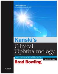 Kanski's Clinical Ophthalmology: A Systematic Approach, International Edition, 8th Edition