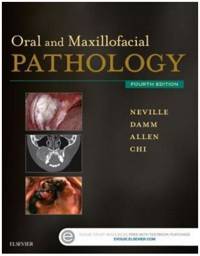 Oral and Maxillofacial Pathology, 4th Edition