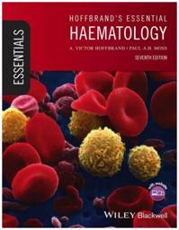 Hoffbrand's Essential Haematology, 7th Edition