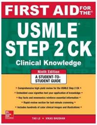 First Aid for the USMLE Step 2 CK, Ninth Edition