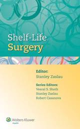 Shelf-Life Surgery, 1st edition