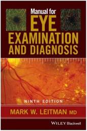 Manual for Eye Examination and Diagnosis, 9th Edition