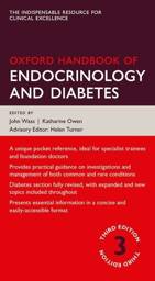 Oxford Handbook of Endocrinology and Diabetes, 3rd edition