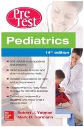 Pediatrics PreTest Self-Assessment And Review, 14th Edition