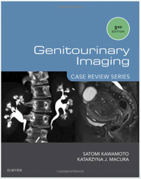 Genitourinary Imaging: Case Review, 3rd Edition
