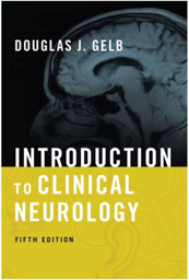 Introduction to Clinical Neurology, 5th Edition