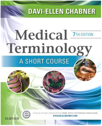 Medical Terminology: A Short Course, 7th Edition