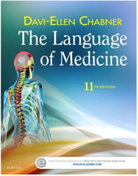 The Language of Medicine, 11th Edition